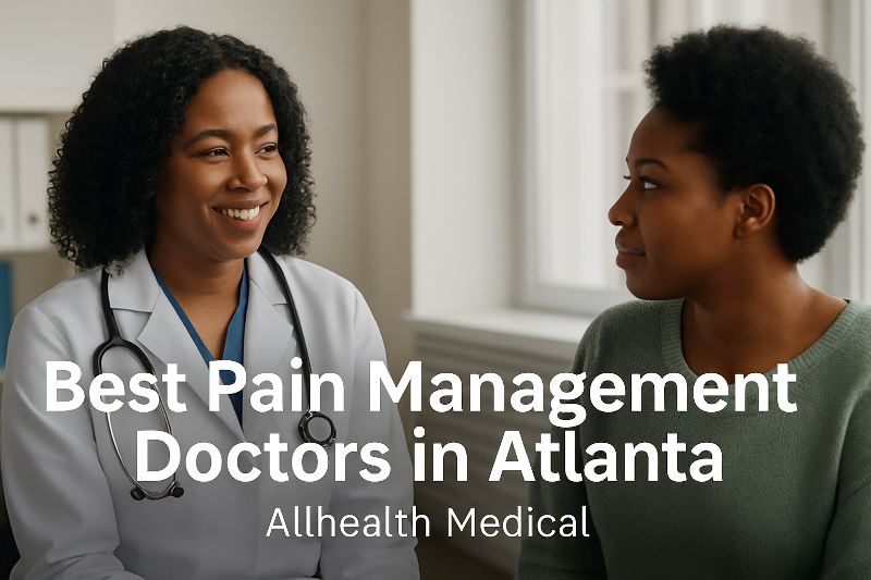 Best Pain Management Doctors in Atlanta